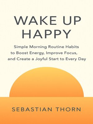 cover image of Wake Up Happy